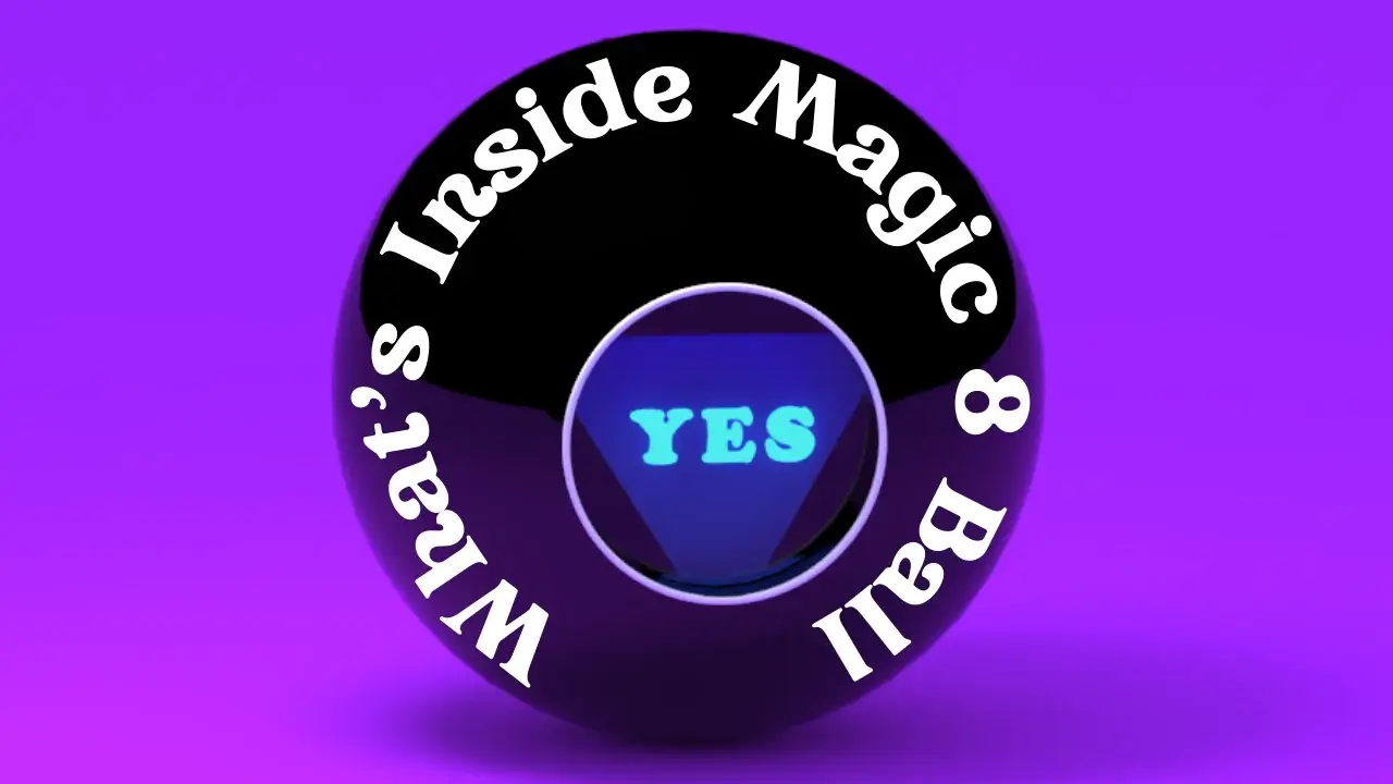 Opening the Magic 8 Ball (An Inside Look)