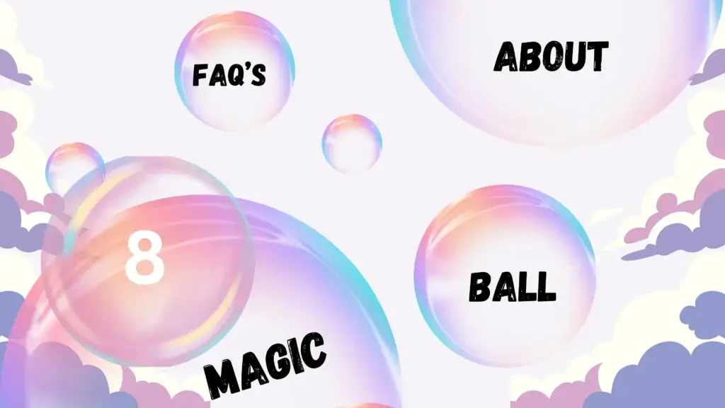 Magic 8 Ball written in Bubbles